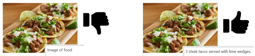 An example of bad alt text featuring nondescript text with a redundant identifier, juxtaposed with an example of good alt text that describes a plate of tacos.
