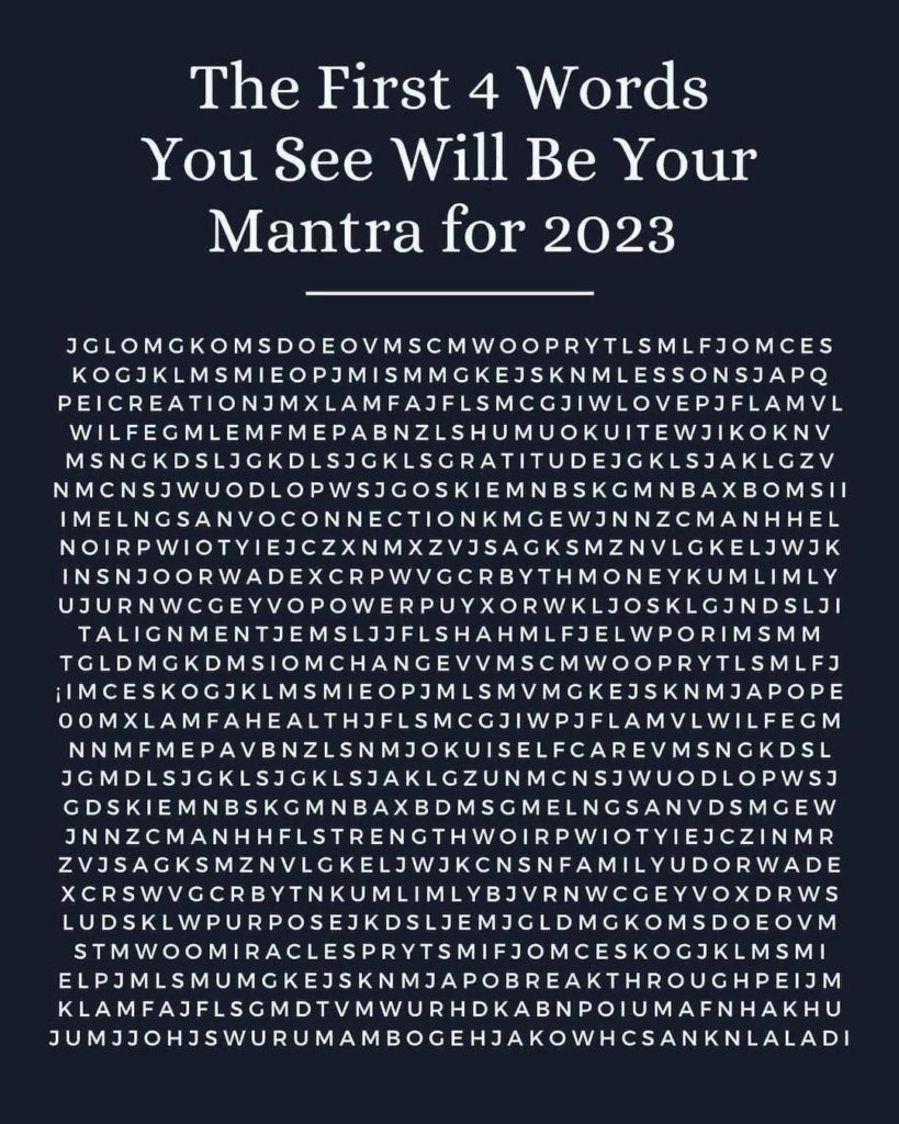 A poster of "The First 4 Words You See Will Be Your Mantra for 2023". Beneath it is a word search of inspiring words.