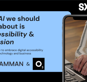 A blue and black slide detailing the digital accessibility panel at SXSW 2024 Conference, "The AI we should talk about is Accessibility & Inclusion". It is hosted by Tamman Inc. and O3 World.