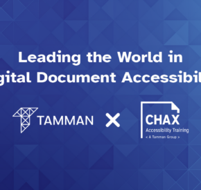 The statement leading the world in digital document accessibility above Tamman and Chax logos